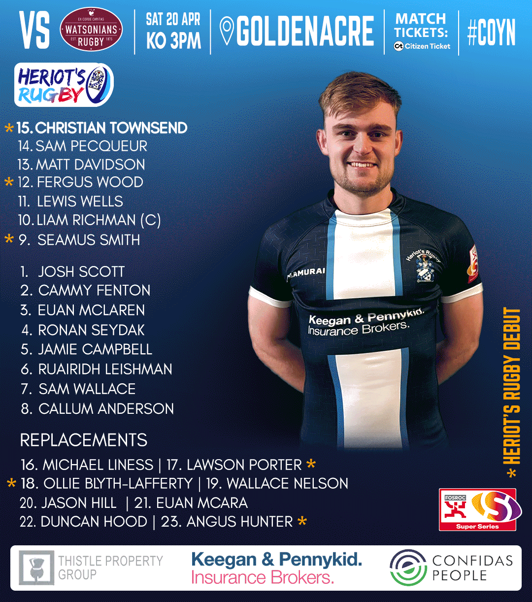 Heriot's Rugby Team to face Watsonians Rugby at Goldenacre in the FOSROC Super Series Sprint 2024.